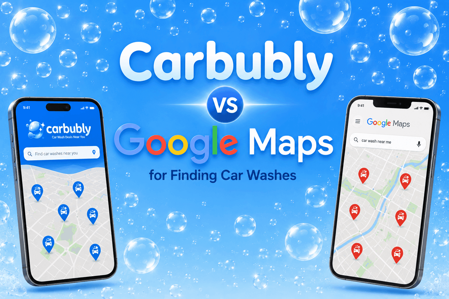 Carbubly vs Google Maps for Finding Car Washes