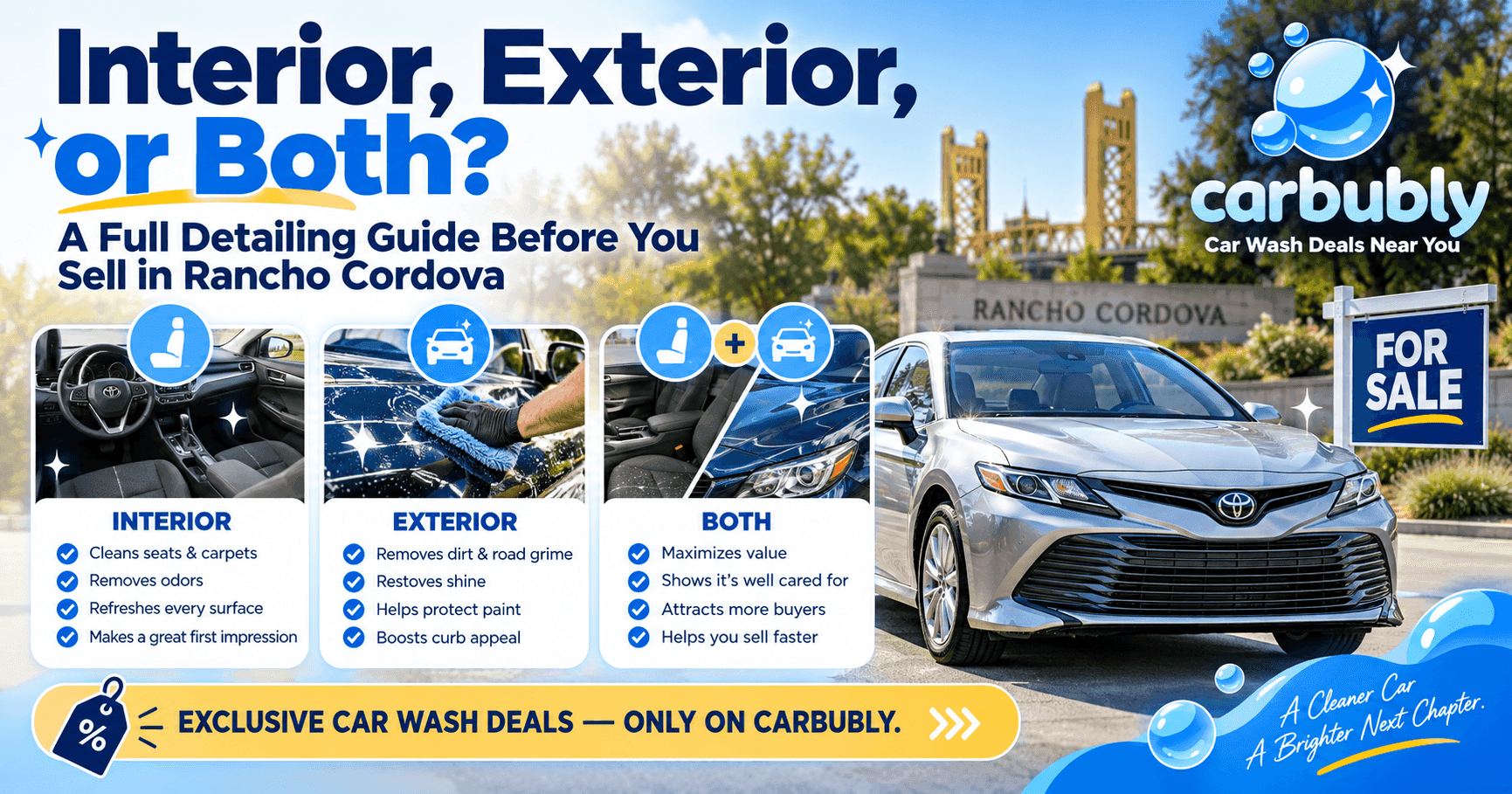Interior, Exterior, or Both? A Full Detailing Guide for Drivers Preparing a Used Car for Sale in Rancho Cordova