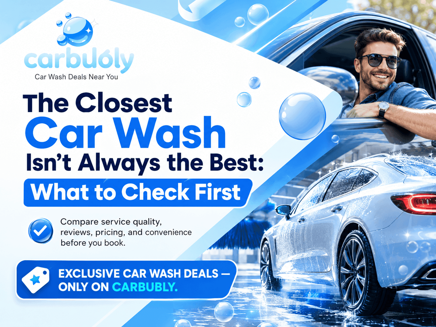 The Closest Car Wash Isn’t Always the Best