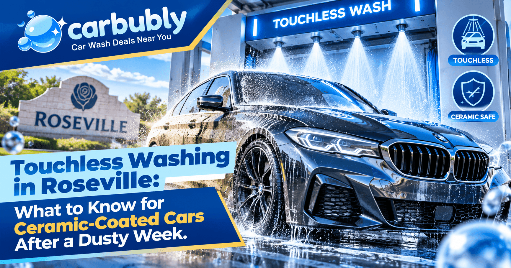 Touchless Car Wash Roseville for Ceramic Cars
