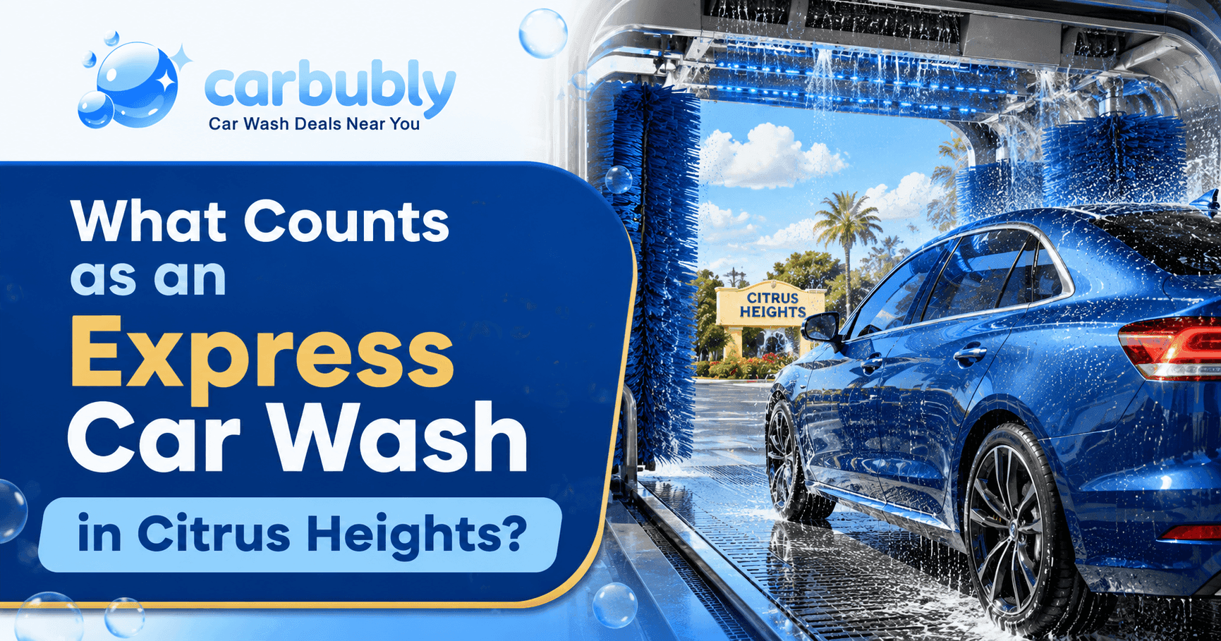 What Counts as an Express Car Wash in Citrus Heights?