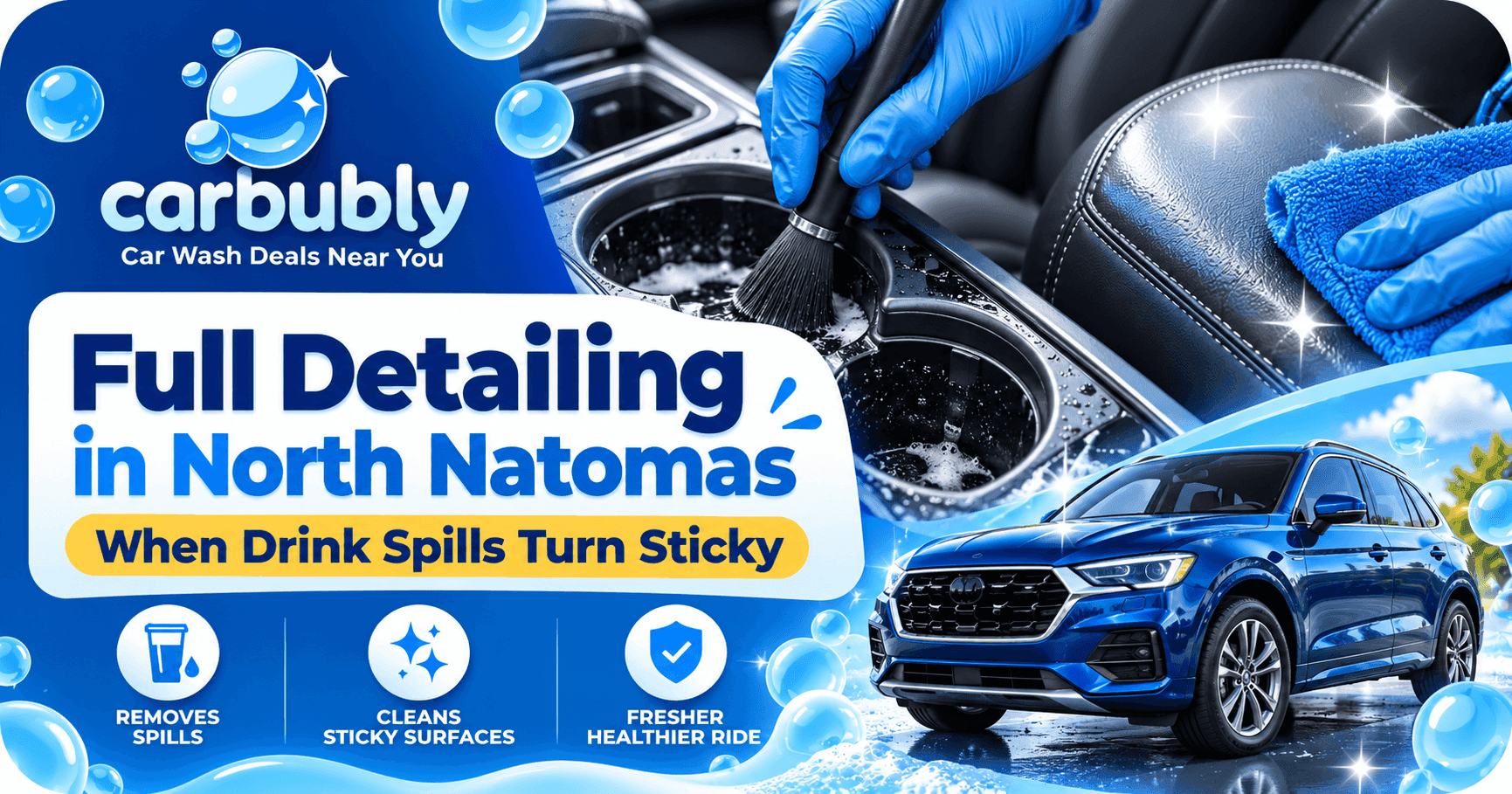 Full Car Detailing North Natomas Interior Guide
